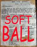 Soft Ball Notice